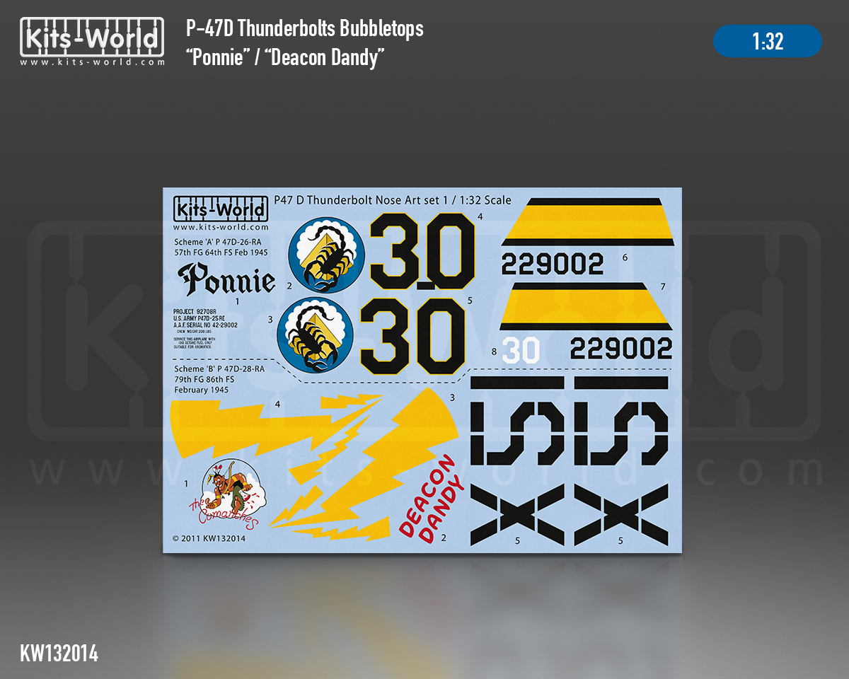 Kitsworld 1/32 Scale - P-47D Thunderbolt 'Ponnie/Deacon Dandy' - Full Colour Dec KW132014 ~ 